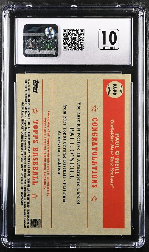 2021 Topps Chrome Platinum Anniversary Autographs #PA-PO Paul O'Neill CGC 10 (Auto 10)