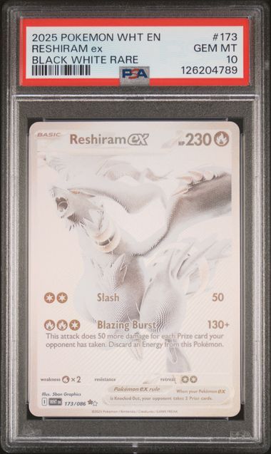 2025 Pokemon White Flare #173 Reshiram ex - Black White Rare PSA 10