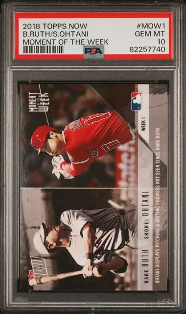 2018 Topps Now Moments of the Week #MOW1 Babe Ruth/Shohei Ohtani PSA 10 (Rookie)