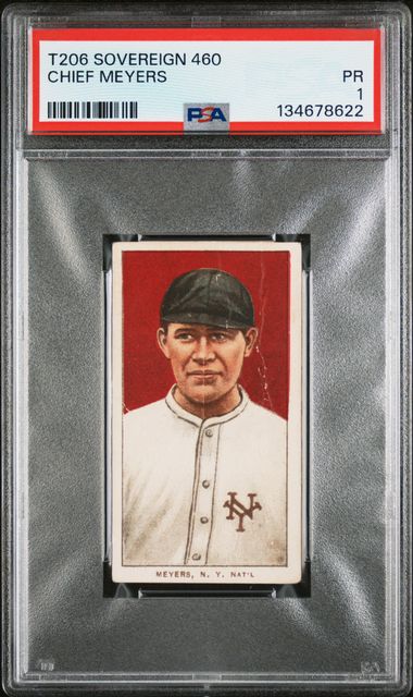 1909-11 T206 Sovereign 460 Chief Meyers PSA 1