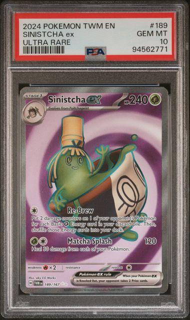 2024 Pokemon Twilight Masquerade #189 Sinistcha ex - Ultra Rare PSA 10