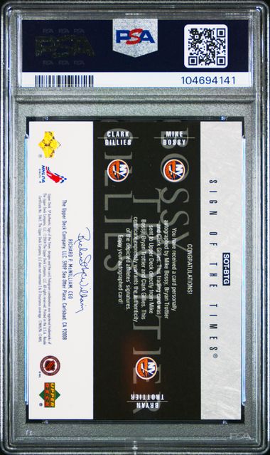 2003-04 SP Authentic Sign of the Times #SOTBTG Mike Bossy/Bryan Trottier/Clark Gillies #20/25 PSA 7 | Eastridge Sports Cards