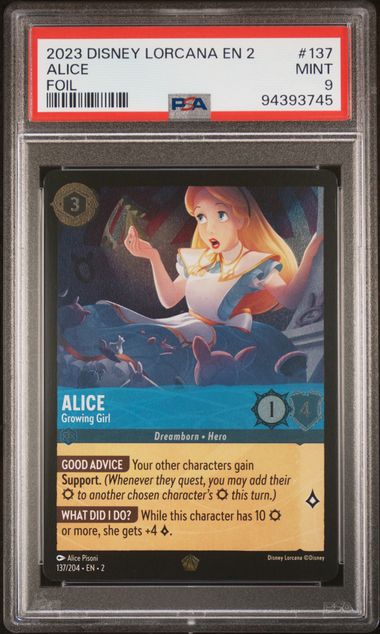 2023 Disney Lorcana Rise of the Floodborn #137 Alice - Growing Girl (Foil) PSA 9