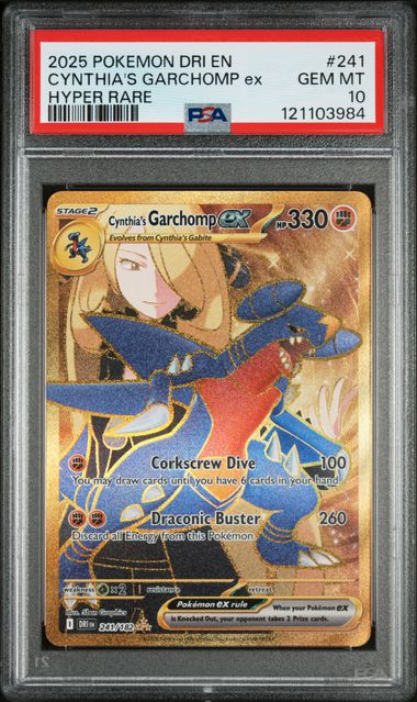 2025 Pokemon Destined Rivals #241 Cynthia's Garchomp- Hyper Rare PSA 10
