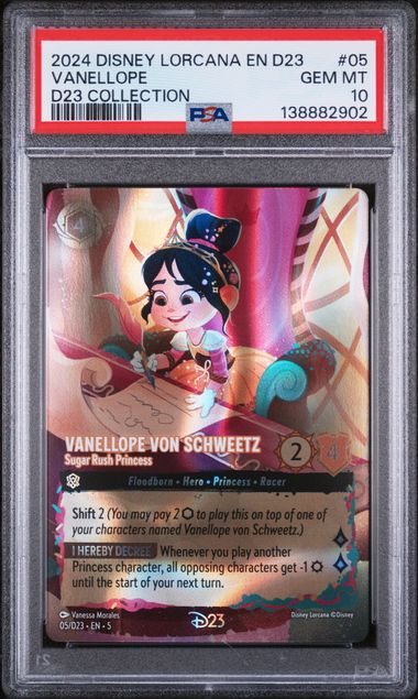2024 Disney Lorcana D23 Collection #05 Vanellope Von Schweetz - Sugar Rush Princess PSA 10