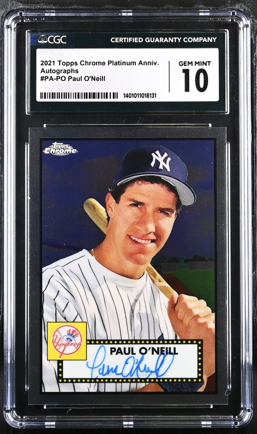 2021 Topps Chrome Platinum Anniversary Autographs #PA-PO Paul O'Neill CGC 10 (Auto 10)