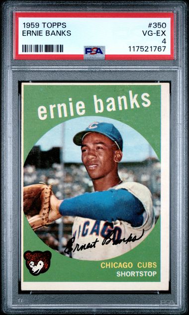 1959 Topps #350 Ernie Banks PSA 4