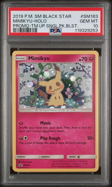 2019 Pokemon Team Up Single Pack Blister Promo #SM163 Mimikyu - Holo PSA 10