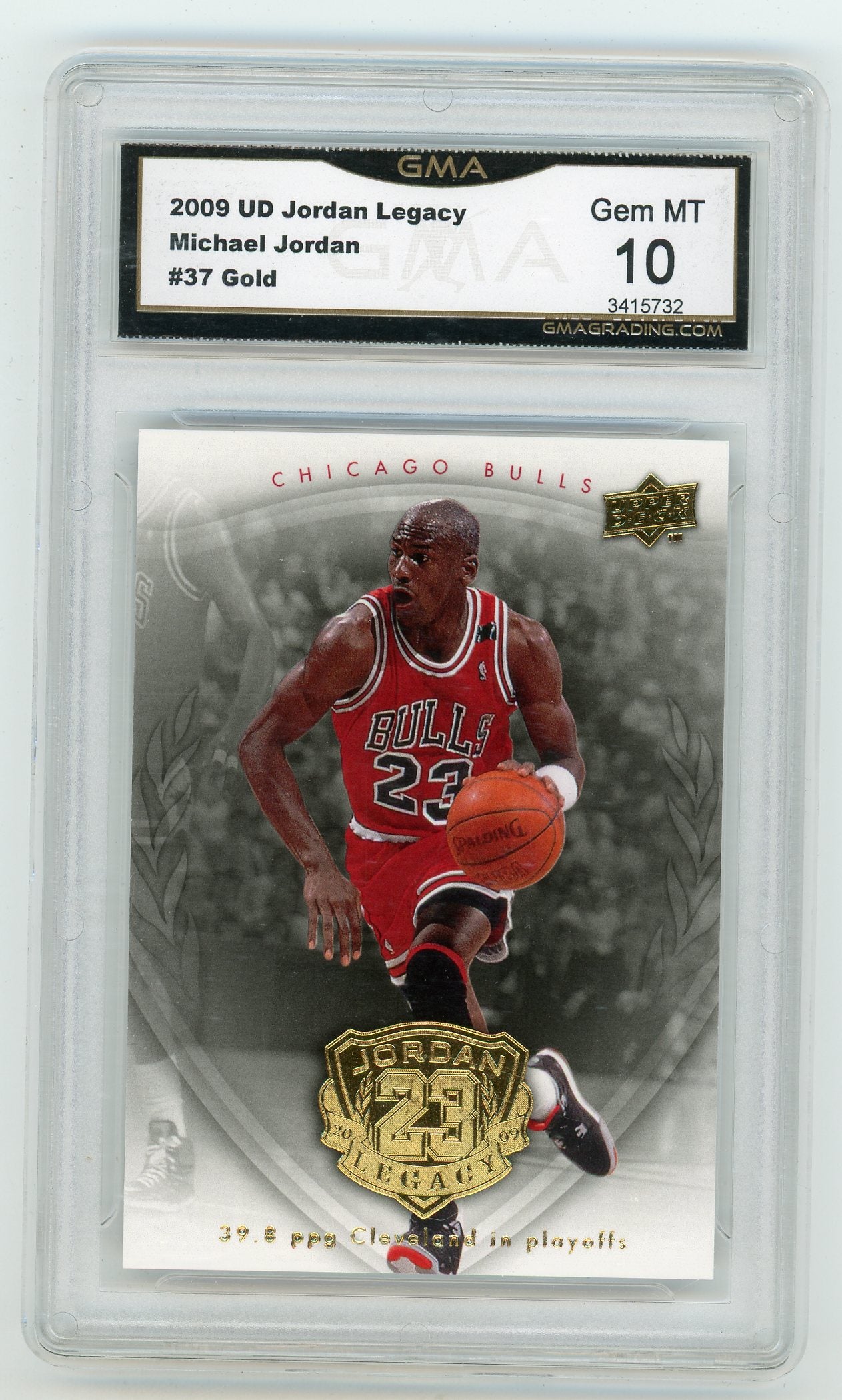 2009-10 Upper Deck Michael Jordan Legacy Collection Gold #37 Michael Jordan GMA 10 | Eastridge Sports Cards