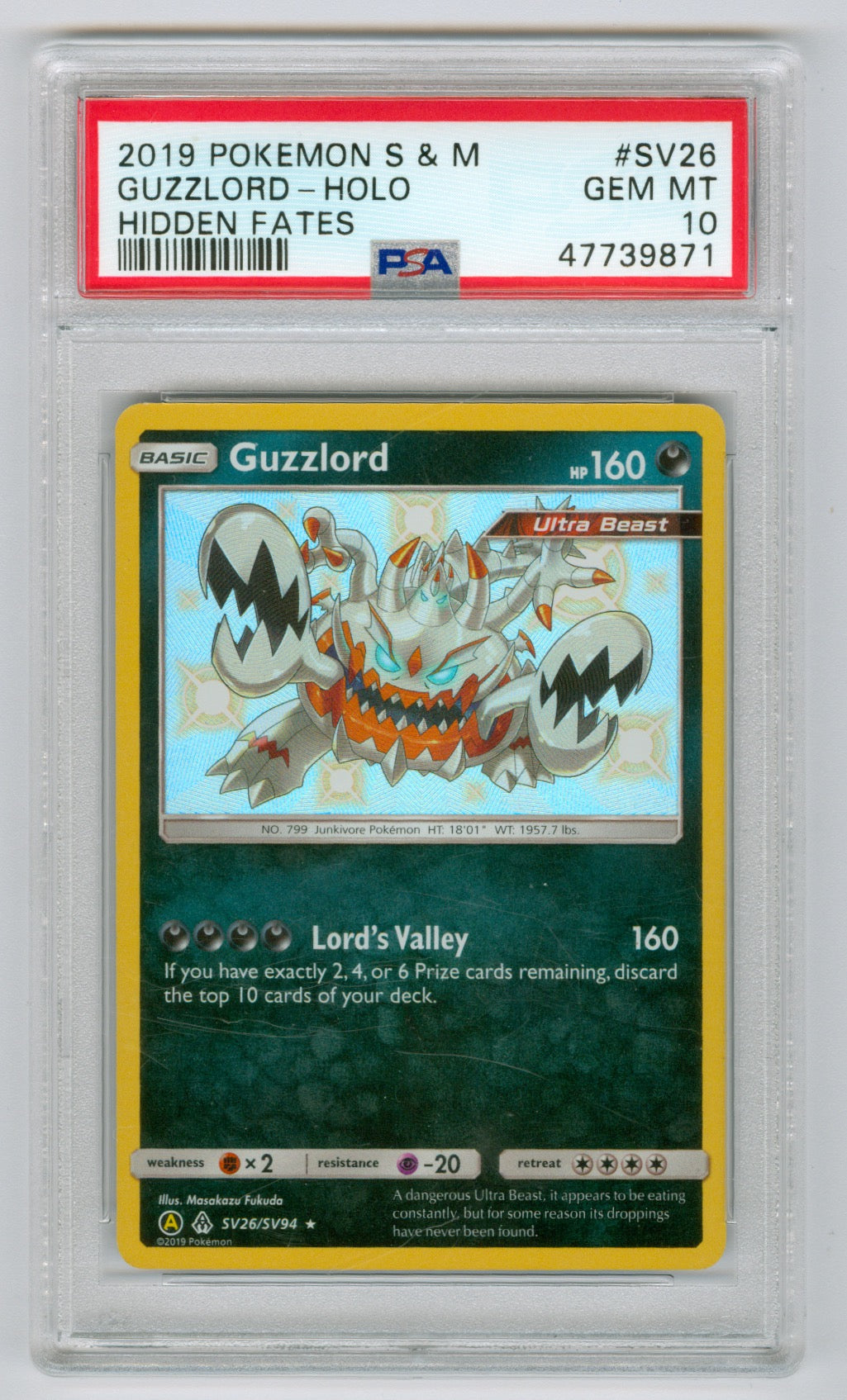 2019 Pokemon Hidden Fates #SV26 Guzzlord- Holo PSA 10