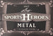 2017 Leaf Metal Sports Heroes Hobby Box