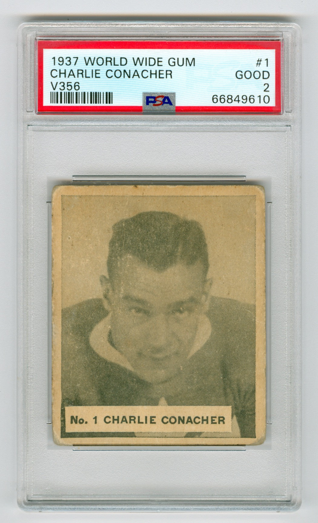 1937-38 V356 World Wide Gum #1 Charlie Conacher PSA 2 | Eastridge Sports Cards