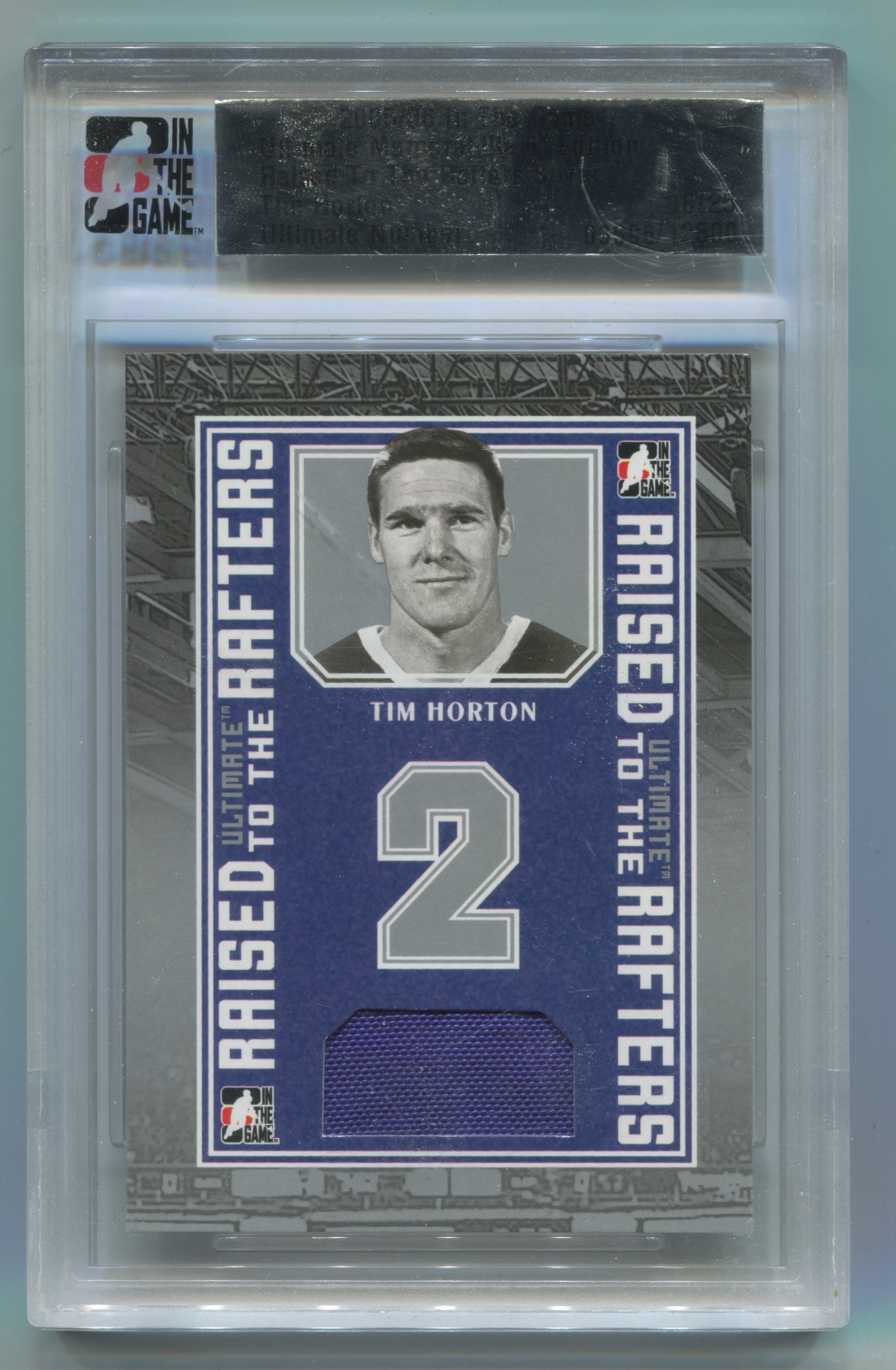 2005-06 ITG Ultimate Memorabilia Raised to the Rafters Silver Tim Horton #18/25 | Eastridge Sports Cards