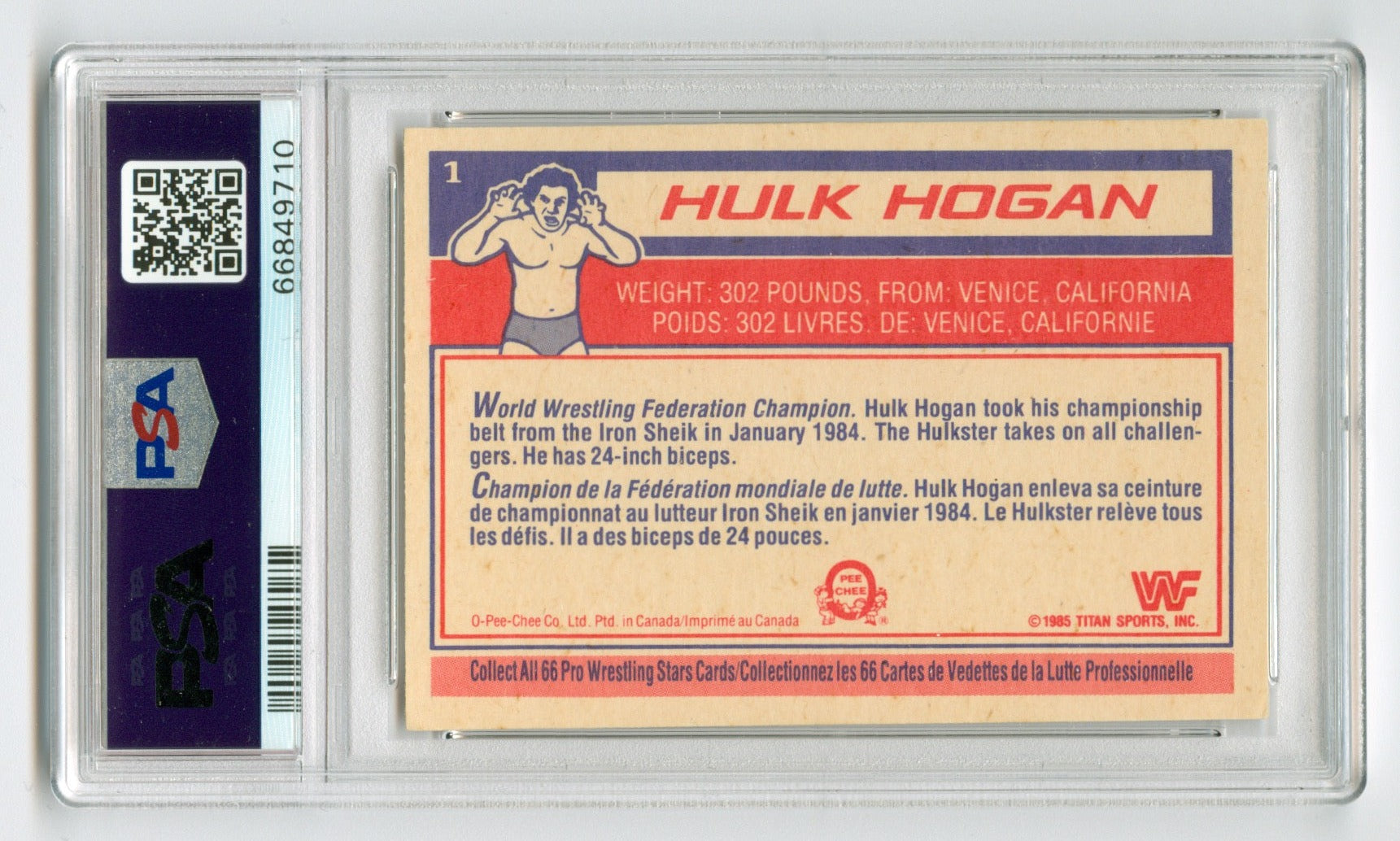 1985 O-Pee-Chee WWF #1 Hulk Hogan PSA 6 (Rookie) | Eastridge Sports Cards