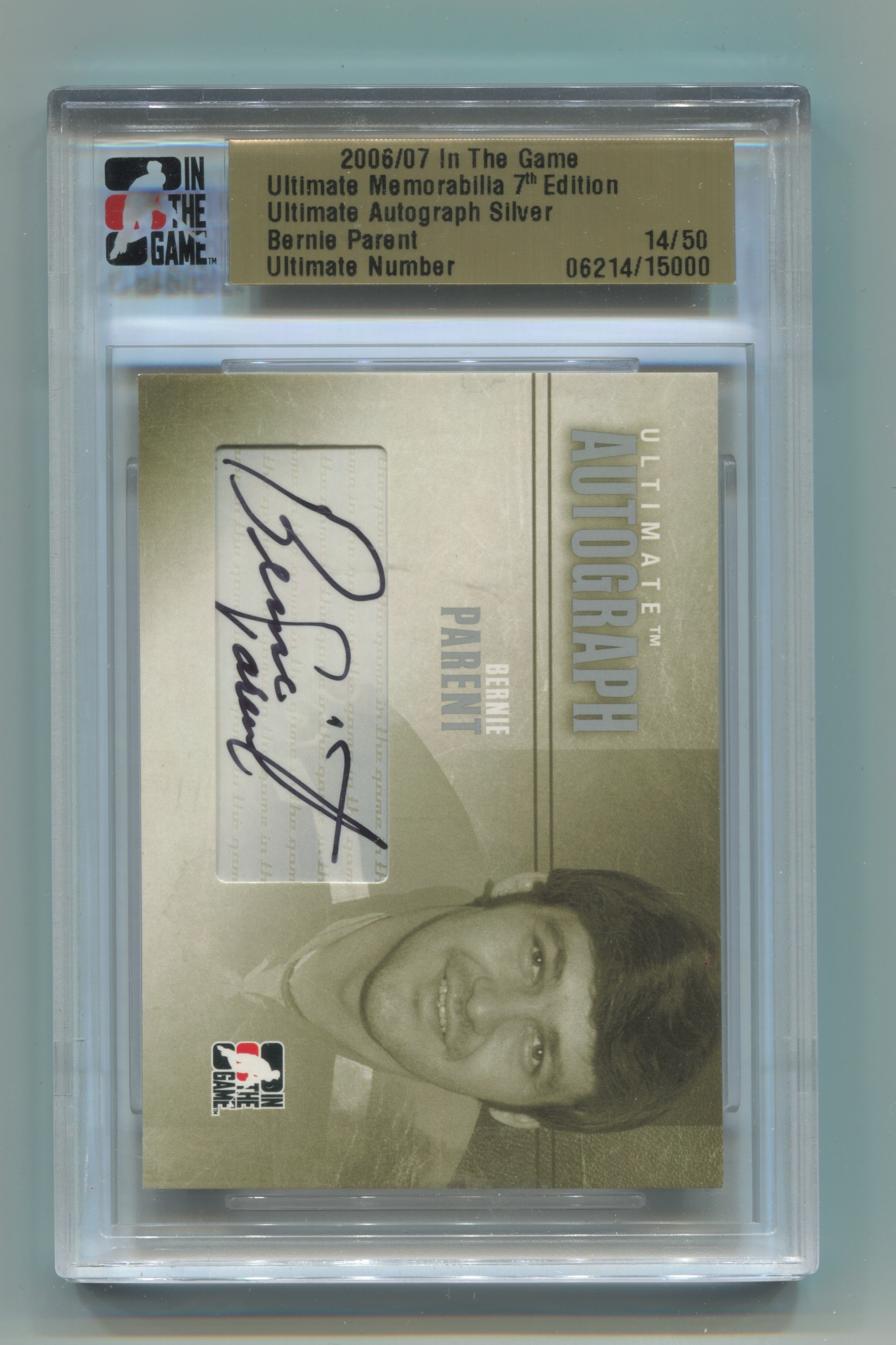 2006-07 ITG Ultimate Memorabilia Autographs #66 Bernie Parent #14/50 | Eastridge Sports Cards