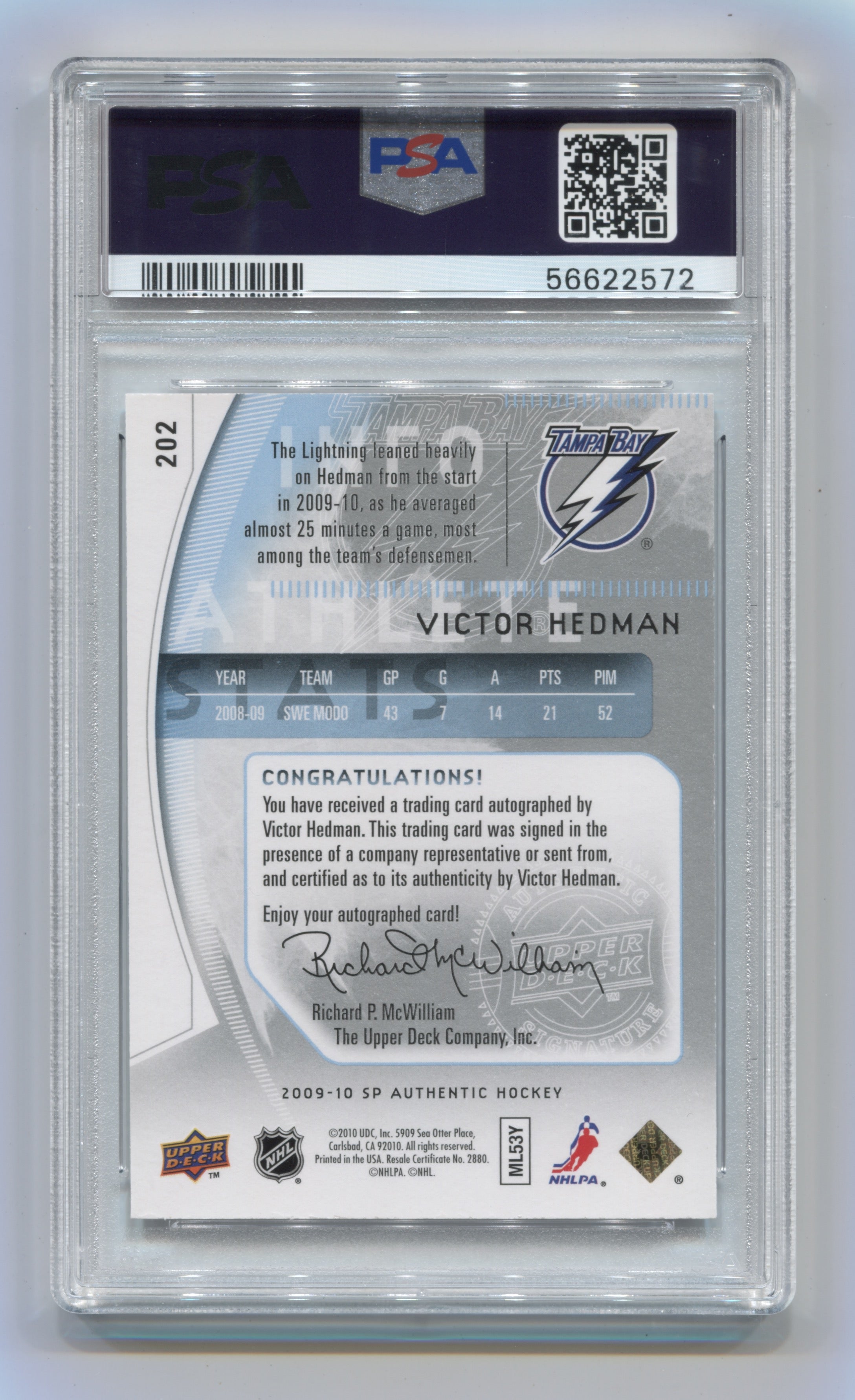 2009-10 SP Authentic #202 Victor Hedman #826/999 PSA 9 (Rookie) | Eastridge Sports Cards